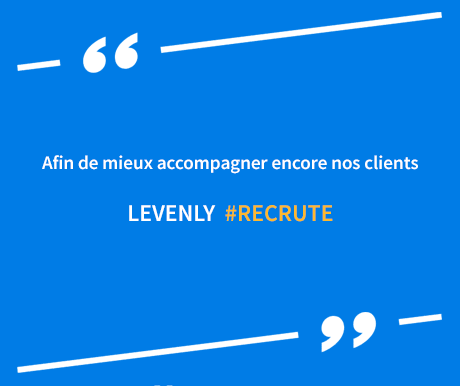 LEVENLY recrute